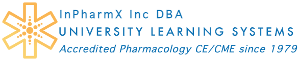 InPharmX Inc. DBA University Learning Systems — Accredited Pharmacology CE/CME since 1979
